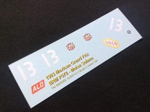 1963 MEXICAN GP #13 BRM P578 MOISES SOLANA 1:43, 1:24 DECALS